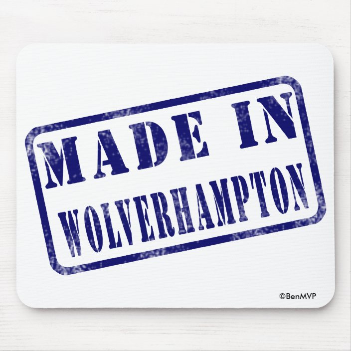 Made in Wolverhampton Mousepad