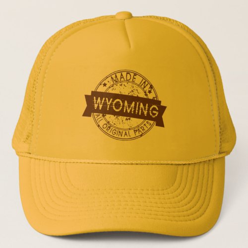 Made in Wyoming Trucker Hat