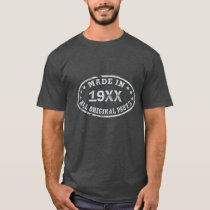 Made In [Year] All Original Parts Funny T-Shirt