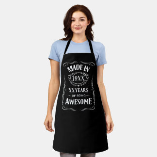 Made in year XX years of being awesome custom bday Apron
