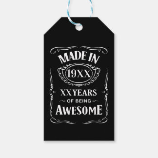 Made in year XX years of being awesome custom bday Gift Tags