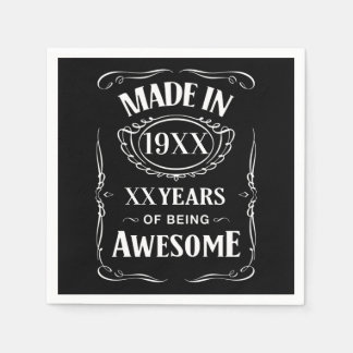 Made in year XX years of being awesome custom bday Napkins