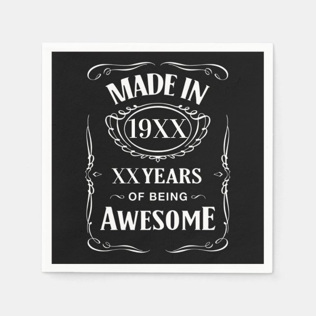 Made in year XX years of being awesome custom bday Napkins (Front)