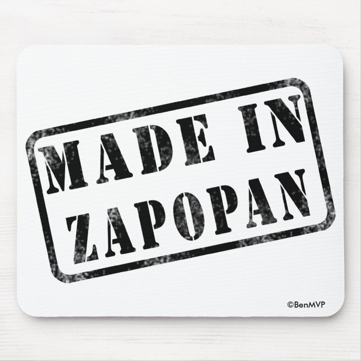 Made in Zapopan Mouse Pad
