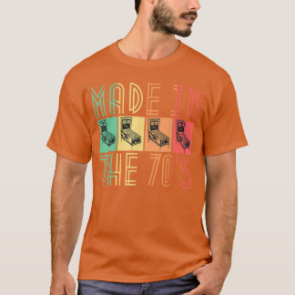 Made Inhe 70s Pinball Retro Arcade Gifts For Men g T-Shirt