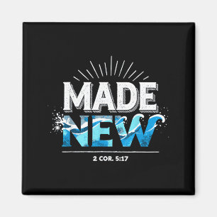 Made New Baptized Baptism  Magnet