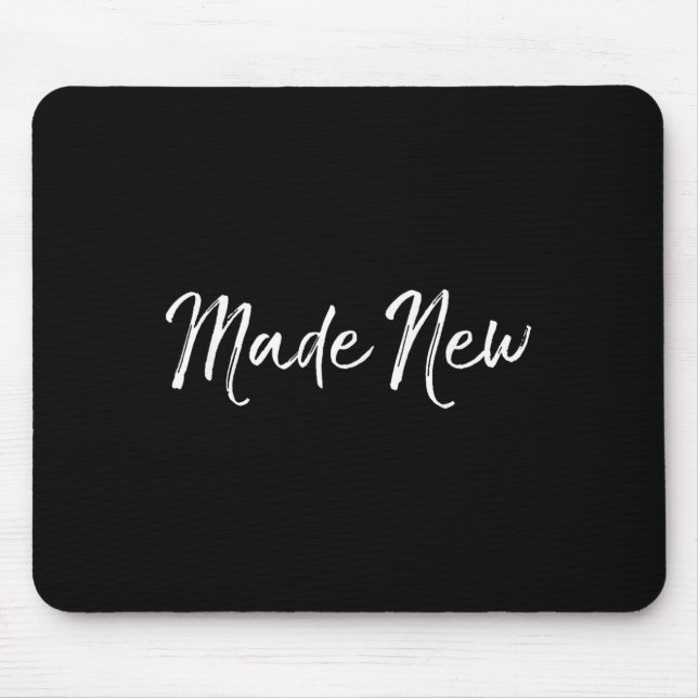 Made New Salvation Quote Faith Christian Baptism  Mouse Pad (Front)