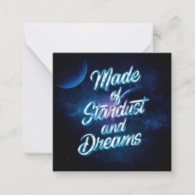 Made of Stardust and Dreams Stationery Note Card (Front)