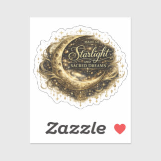 Made of Starlight and Sacred Dreams Sticker