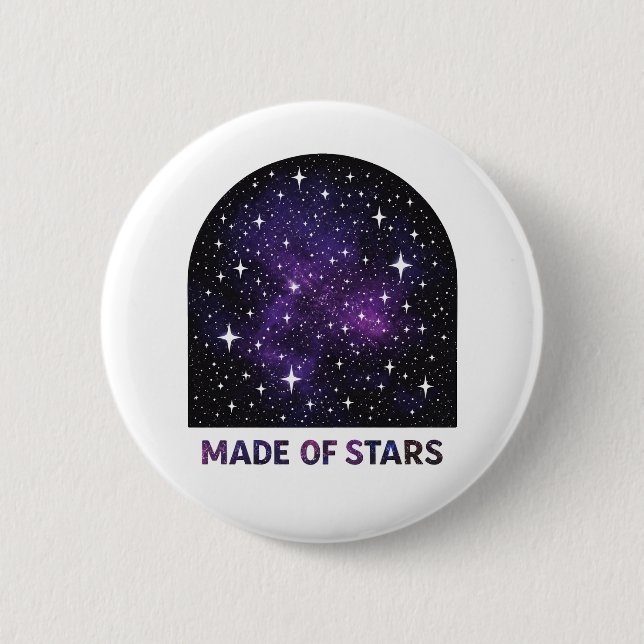 Made of Stars Button (Front)