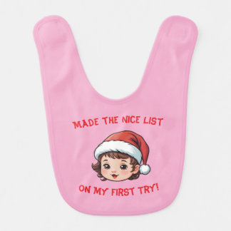 Made the Nice List on My First Try! Baby Girl Bib