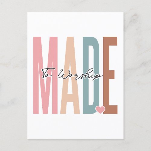 Made to worship believe in God trust Jesus resp Holiday Postcard