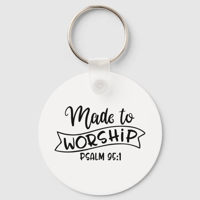 Made To Worship Fear Of God Keychain (Front)