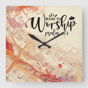 Made to Worship Inspirational Christian Quote Square Wall Clock