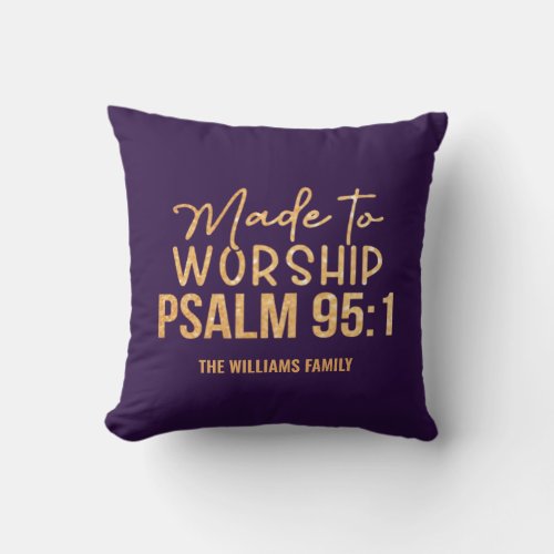 Made To Worship Purple Pillow
