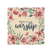 Made To Worship