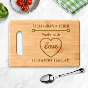Made with Love and Sawdust Funny Personalized Engraved Cutting Board