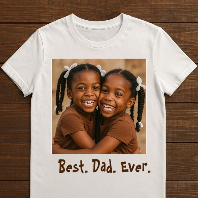 Made with love Best Dad Ever T-Shirt ("Made with love by your favorite little people. Best Dad Ever — official and certified!"

)