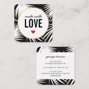 MADE WITH LOVE cute packaging palm leaves black Square Business Card