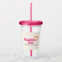 Made With Love Drinking Glass