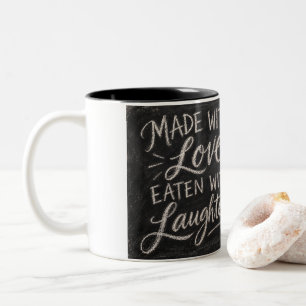 Made With Love, Eaten With Laughter Two-Tone Coffee Mug
