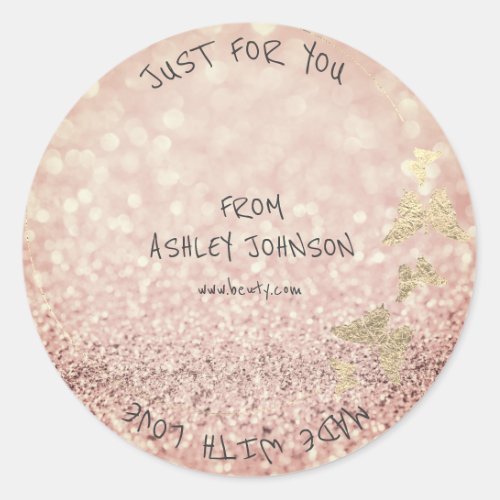 Made With Love For You Name Butterfly Rose Gold Classic Round Sticker