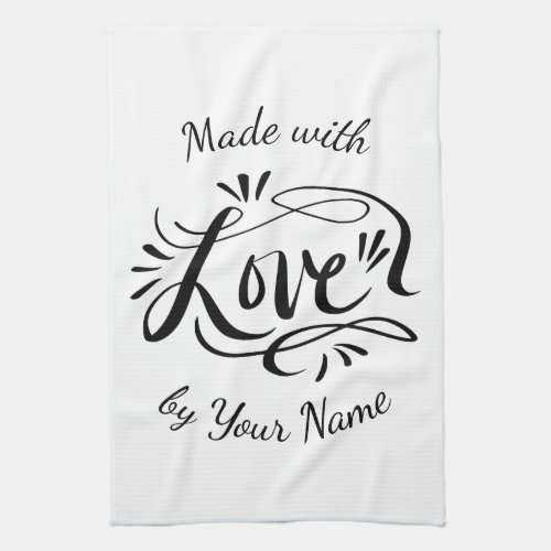 Made with love hand lettered kitchen towel