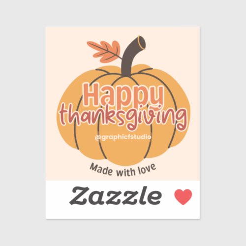 Made with Love Happy Thanksgiving Sticker