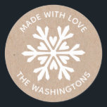 Made with Love Kraft Christmas Snowflake Sticker<br><div class="desc">A kraft paper and white snowflake sticker with the words Made with love.  Personalize it with your family name. Fun for your homemade or handmade Christmas neighbor treats and gifts,  or for your craft business. Designed for you by Blackberry Boulevard.</div>