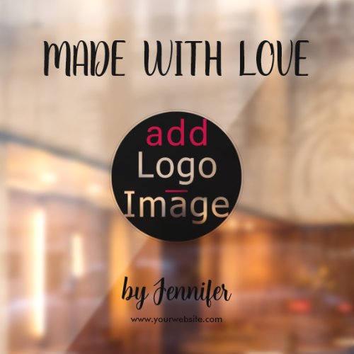 Made With Love Modern Professional Custom Logo Window Cling