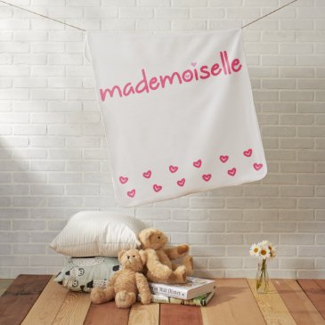 Mademoiselle - Fun, French Quote Baby Blanket