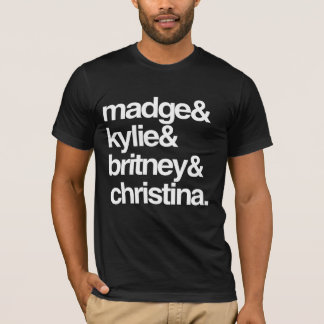 Madge Kylie Britney and Christina T-Shirt