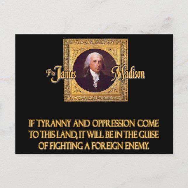 Madison on Foreign Enemies Postcard (Front)
