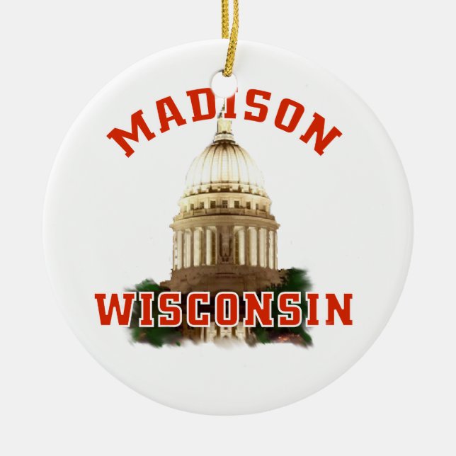 Madison,Wisconsin Ceramic Ornament (Front)
