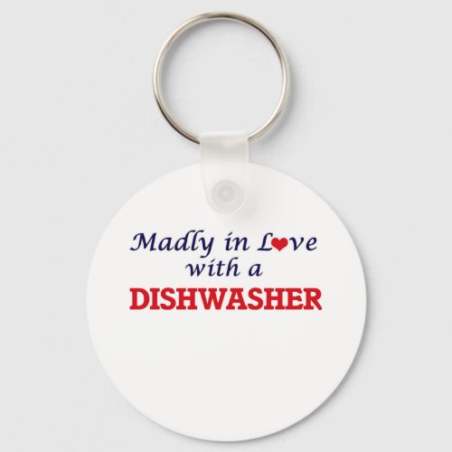 Madly in love with a Dishwasher Keychain