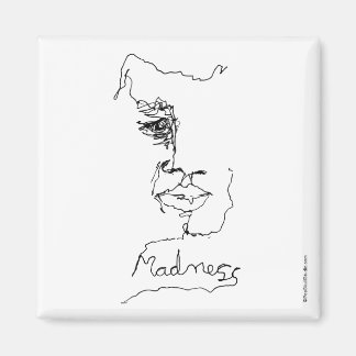 Madness magnet... magnet