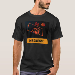Madness Zero on the Shot Clock T-Shirt