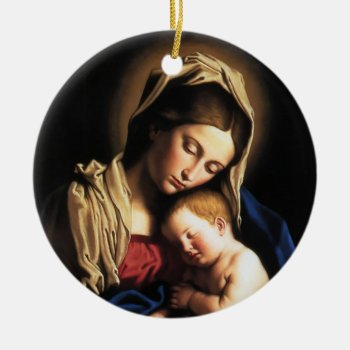 Madonna And Child Ceramic Ornament by WhiteRose1 at Zazzle