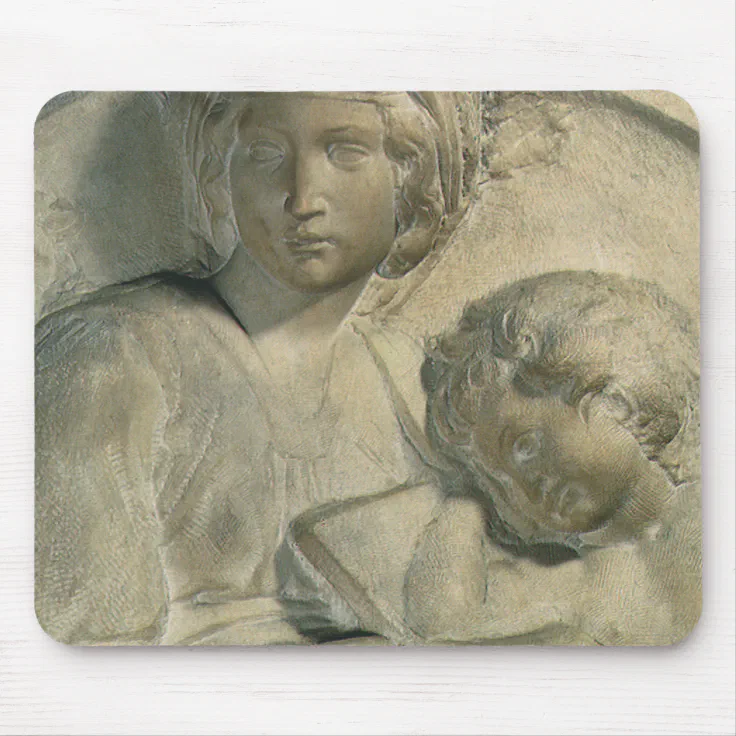 Madonna and Child, Tondo Pitti by Michelangelo Mouse Pad Zazzle