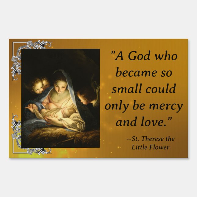 Madonna Child Keep Christ in Christmas St. Therese Sign (Front)