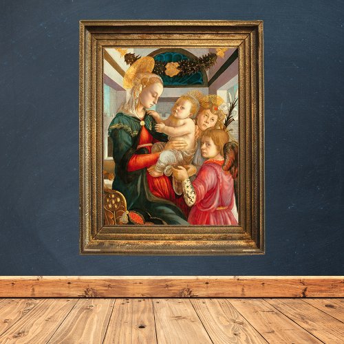 Madonna  Child with Two Angels Sandro Botticelli Poster