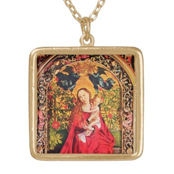 Madonna Of The Rose Bower Gold Plated Necklace by bulgan_lumini at Zazzle