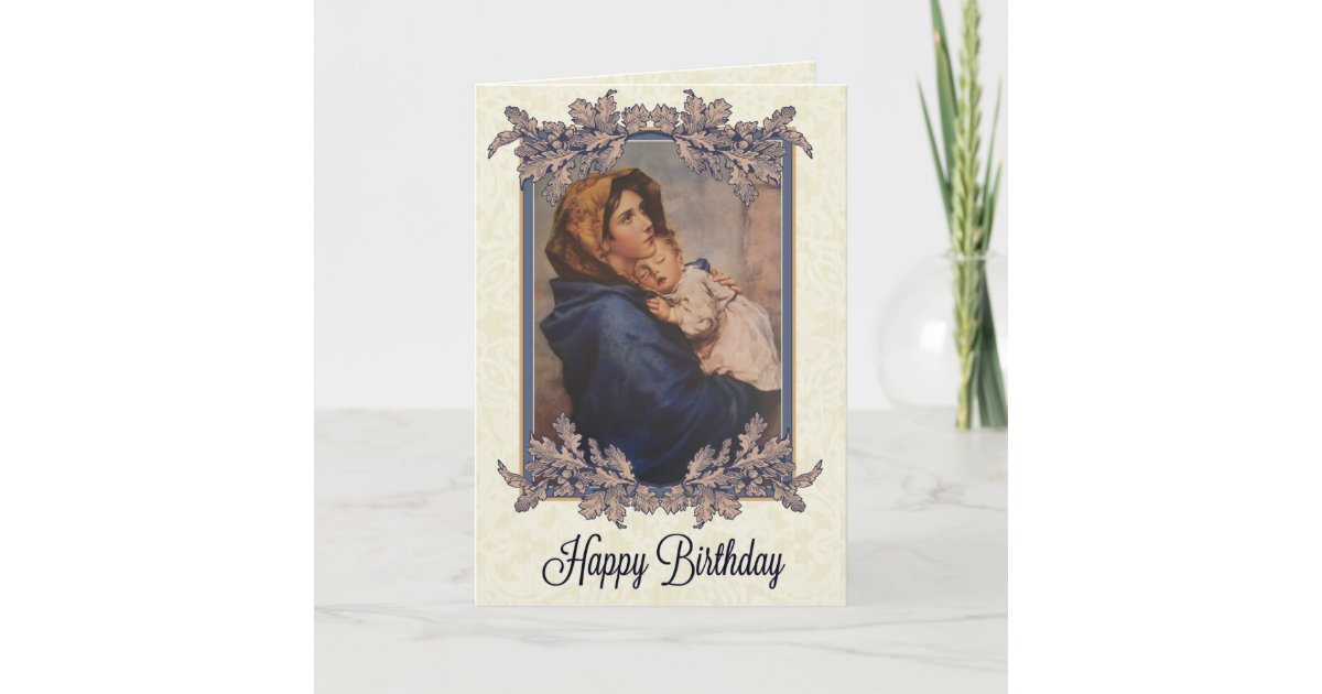 Madonna w/Child Birthday Card | Zazzle
