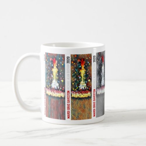 Madri Gras Galveston 2020 by Michael A Basham Coffee Mug