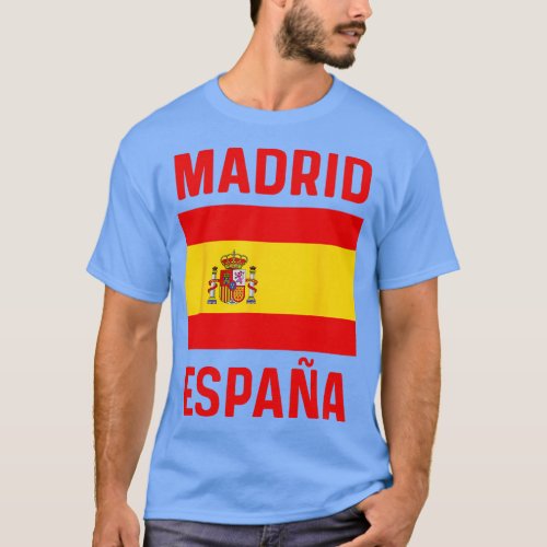 Madrid Espana Spain Est Souvenir Flag Map Vacation T_Shirt