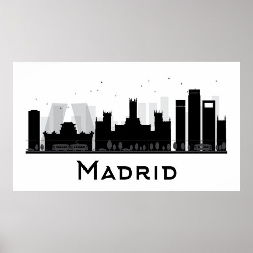 Madrid Spain  Black  White City Skyline Poster