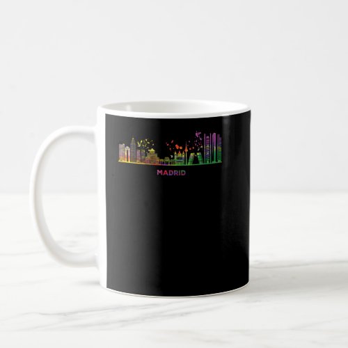 Madrileno Skyline Colorful Cityscape Madrid  Coffee Mug