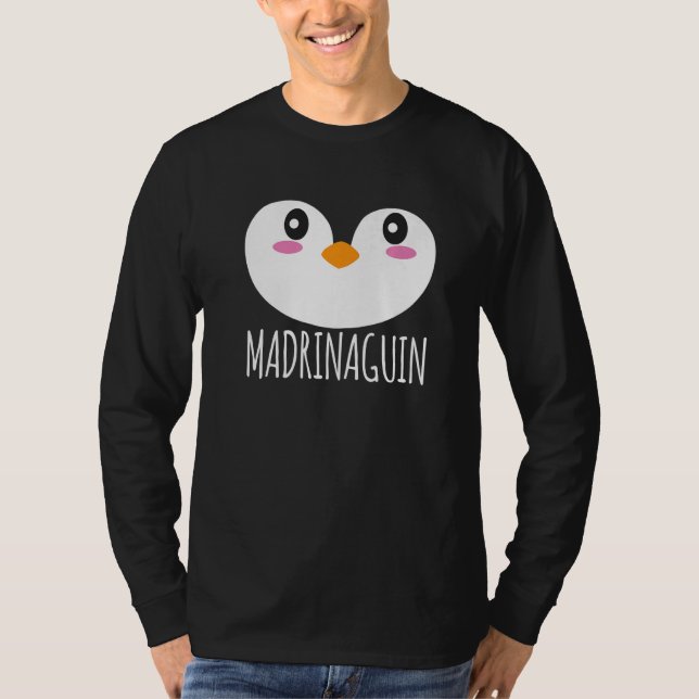 Madrinaguin Madrina Spanish Godmother Baby Shower  T-Shirt (Front)