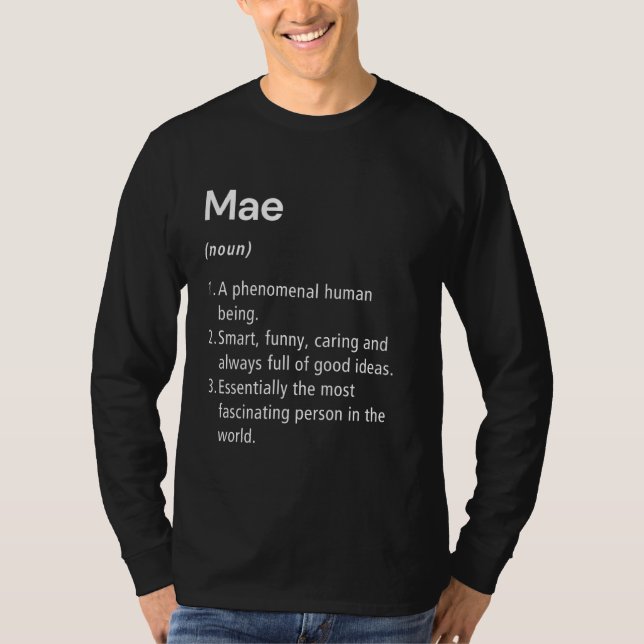 Mae Name Definition Funny Dictionary T-Shirt (Front)