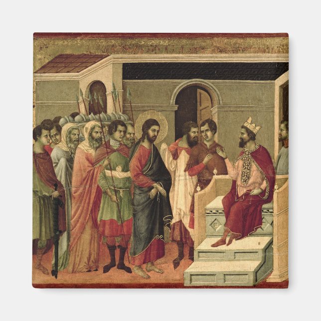 Maesta: Jesus before Herod, 1308-11 Magnet (Front)